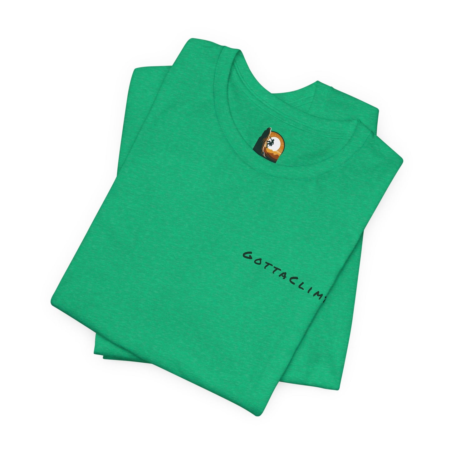 GottaClimb Those Who Do Great Things Shirt