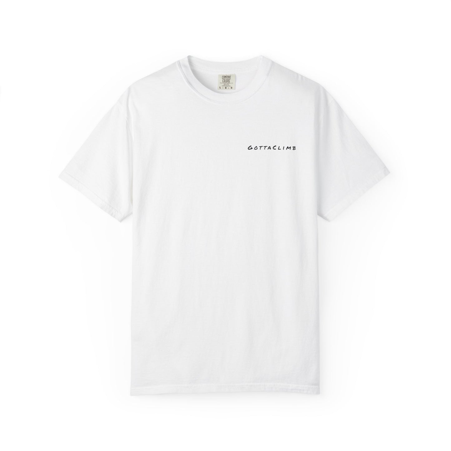 GottaClimb "I Just Wanna Go Outside and Play" Shirt