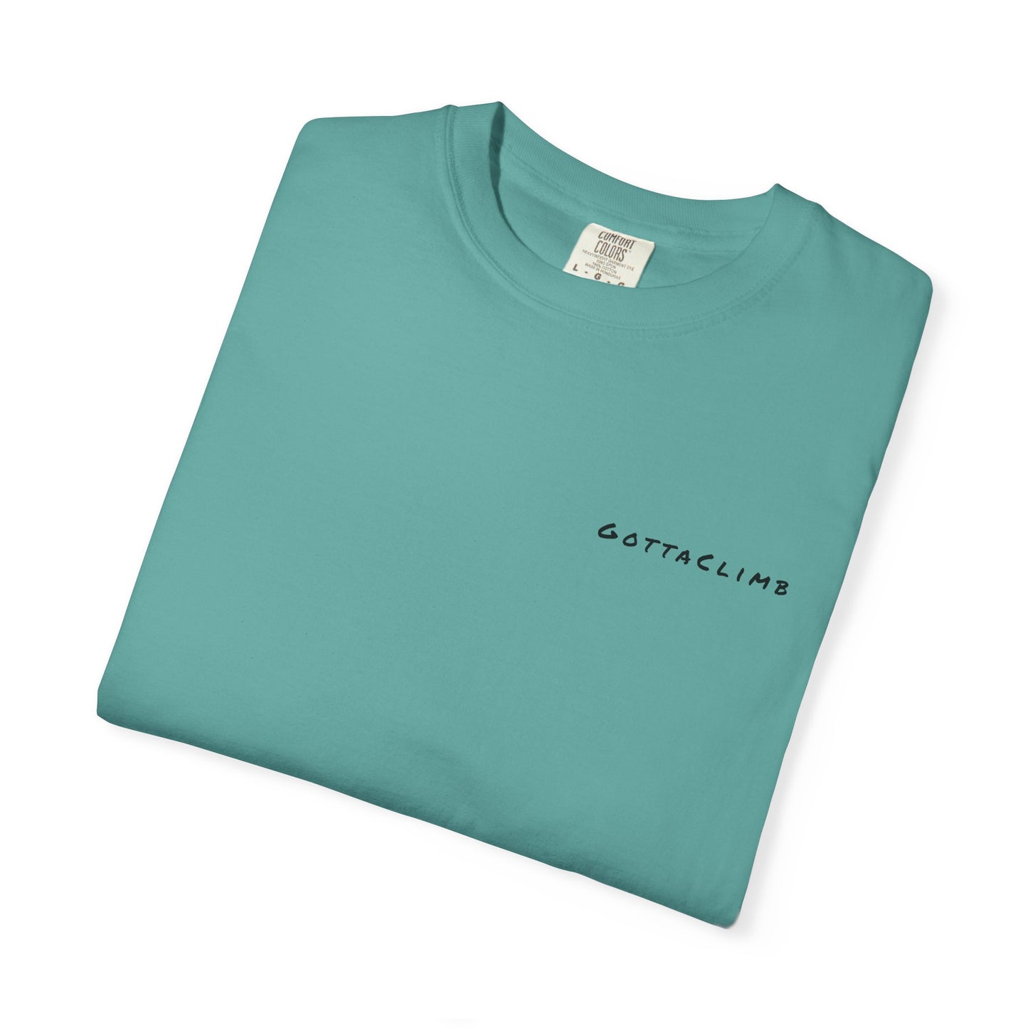 GottaClimb "I Just Wanna Go Outside and Play" Shirt