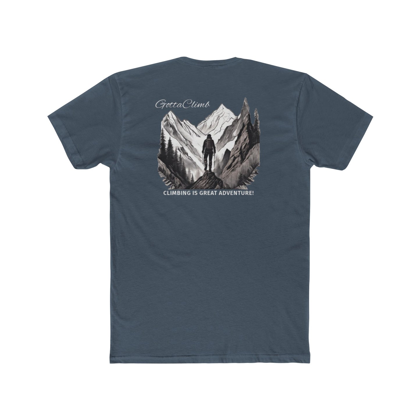 GottaClimb Mountain Motivation T-Shirt