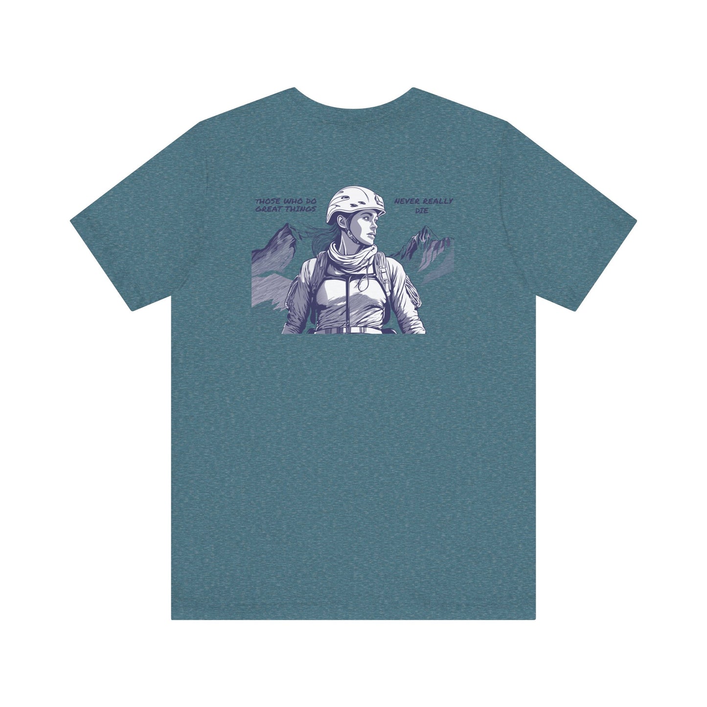 GottaClimb Those Who Do Great Things Shirt