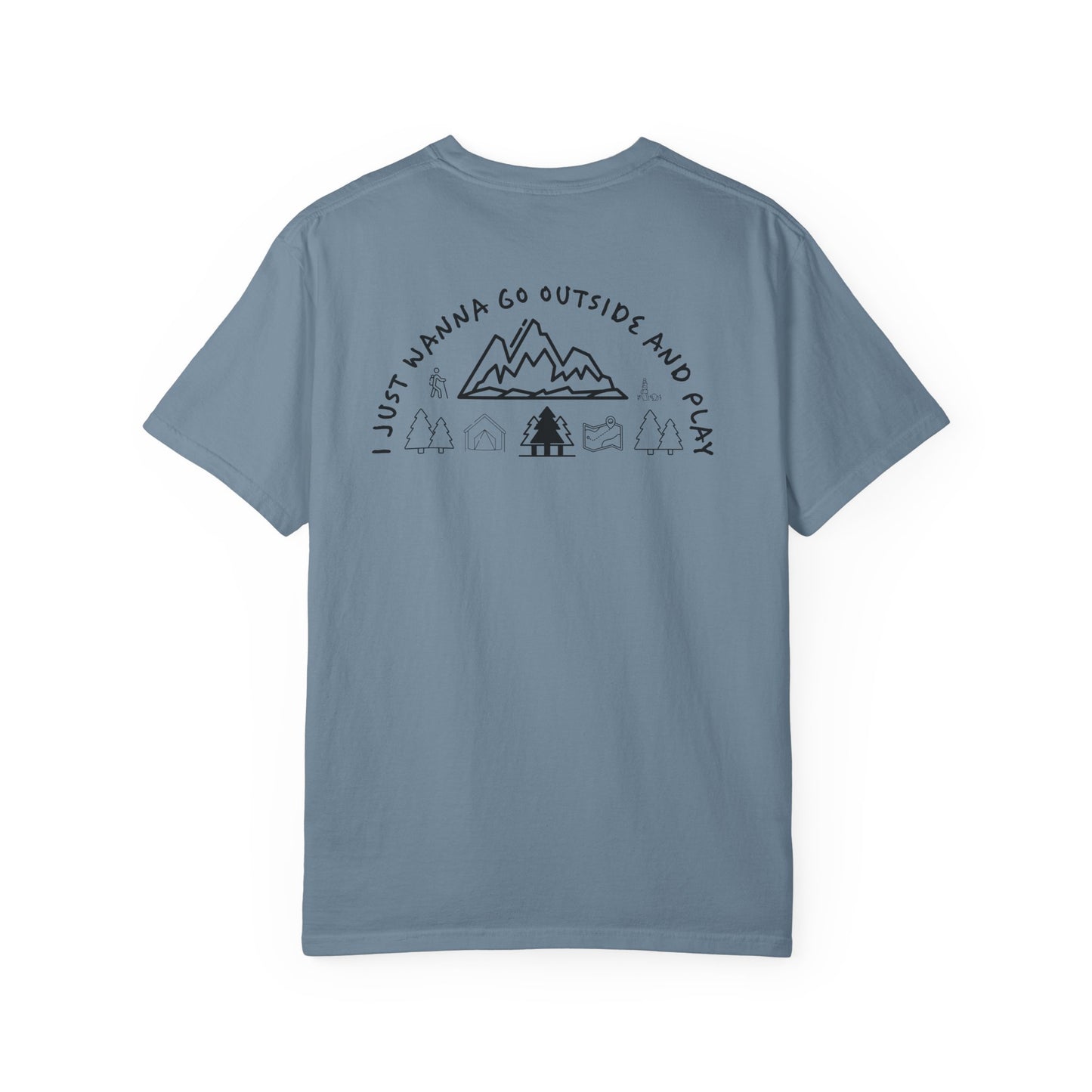GottaClimb "I Just Wanna Go Outside and Play" Shirt