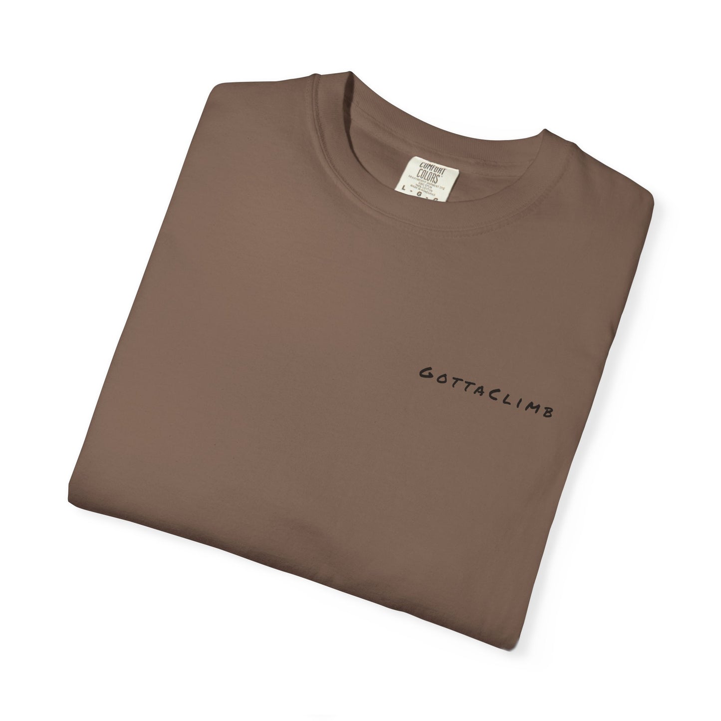 GottaClimb "I Just Wanna Go Outside and Play" Shirt