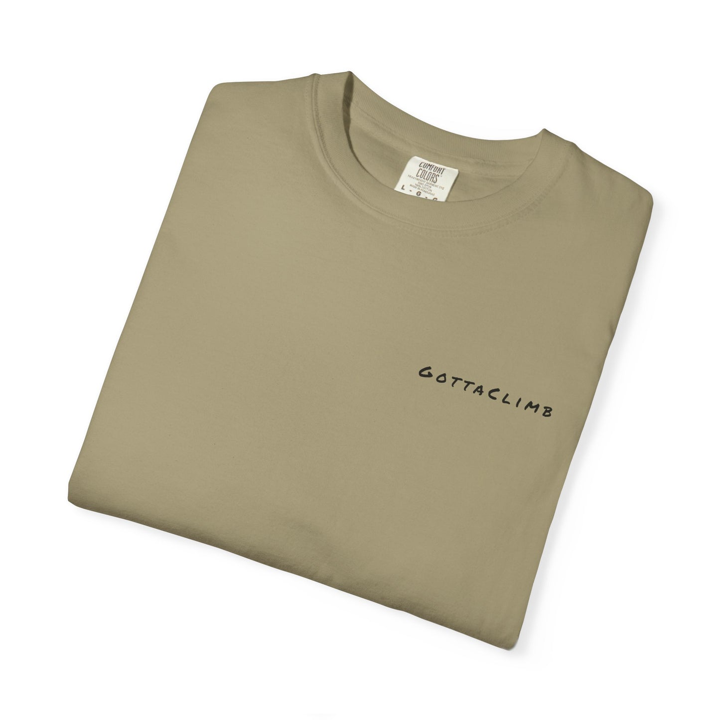 GottaClimb "I Just Wanna Go Outside and Play" Shirt