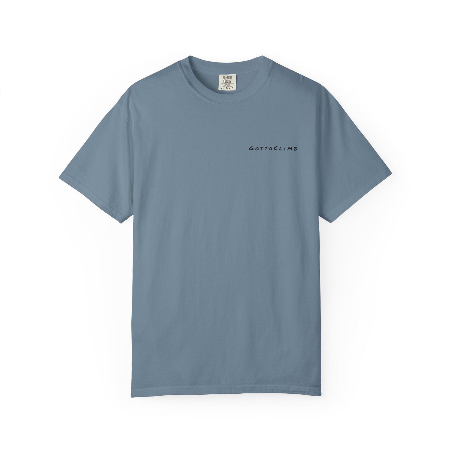 GottaClimb "I Just Wanna Go Outside and Play" Shirt