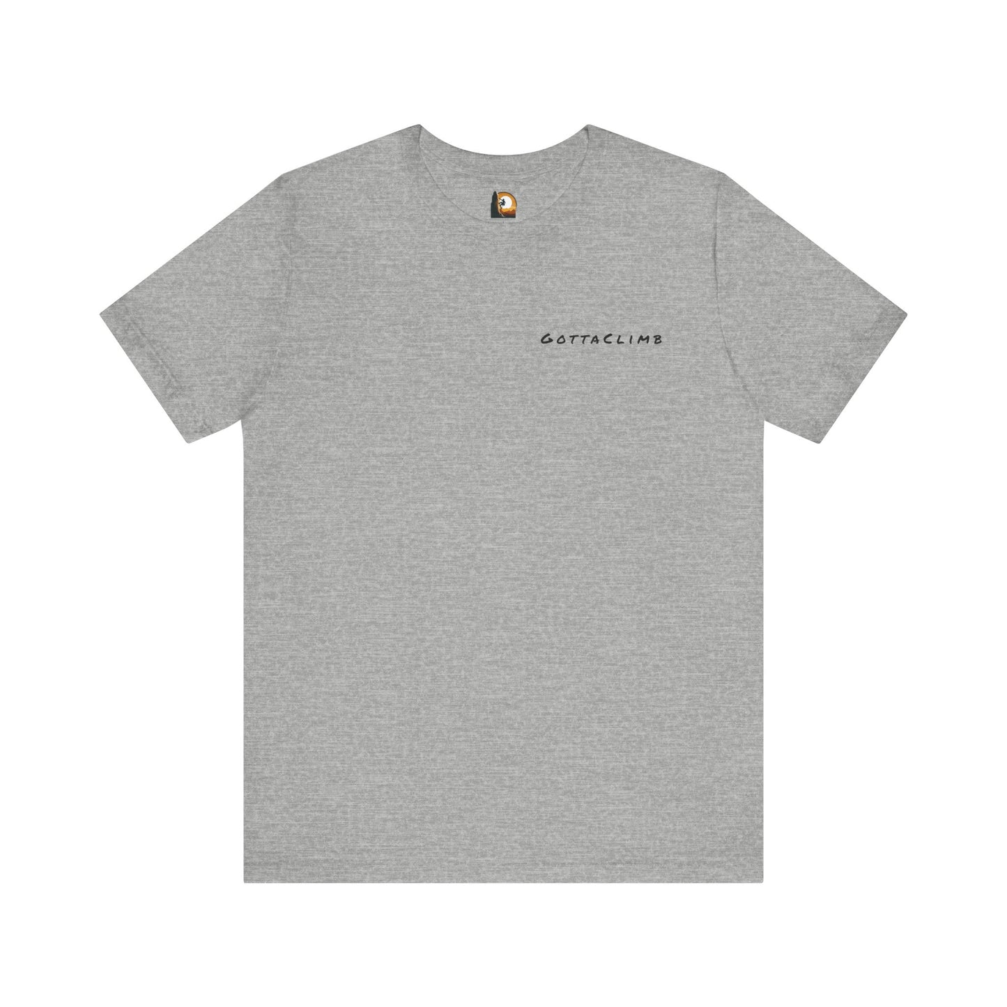 GottaClimb Those Who Do Great Things Shirt